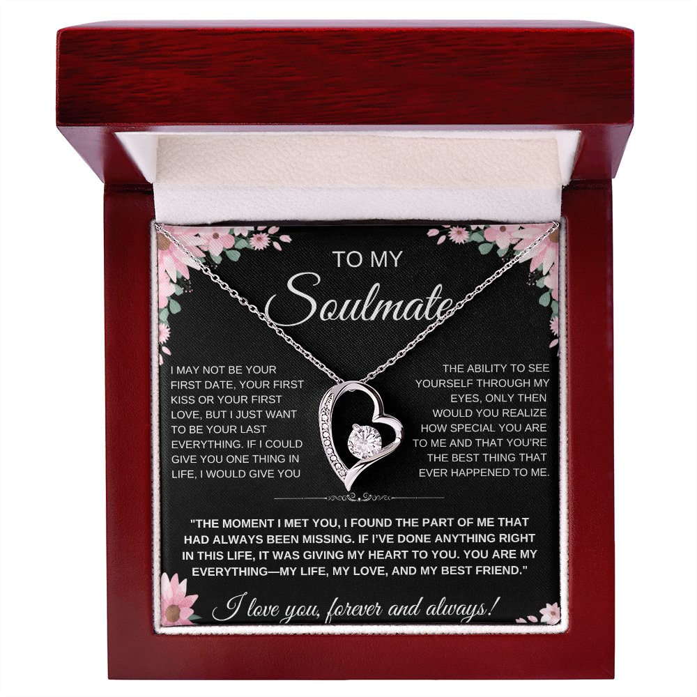 To My Soulmate Heart Necklace — Heart Pendant Gift for Her, Anniversary
