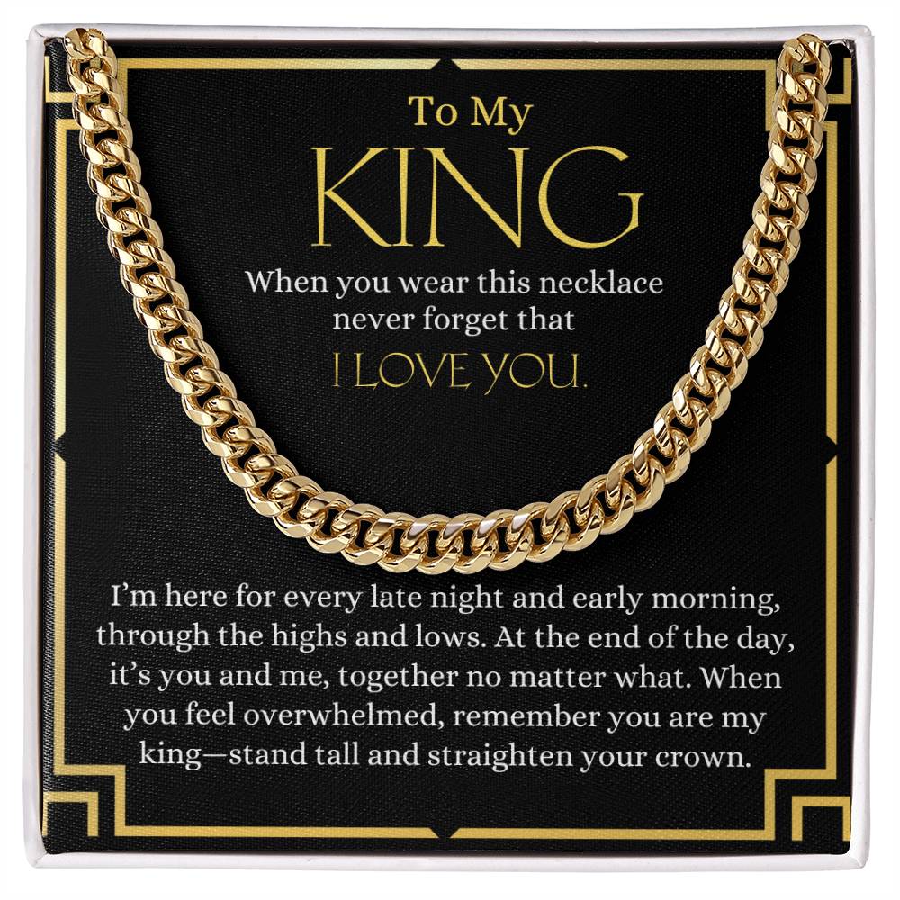 To My King | Cuban Link Chain