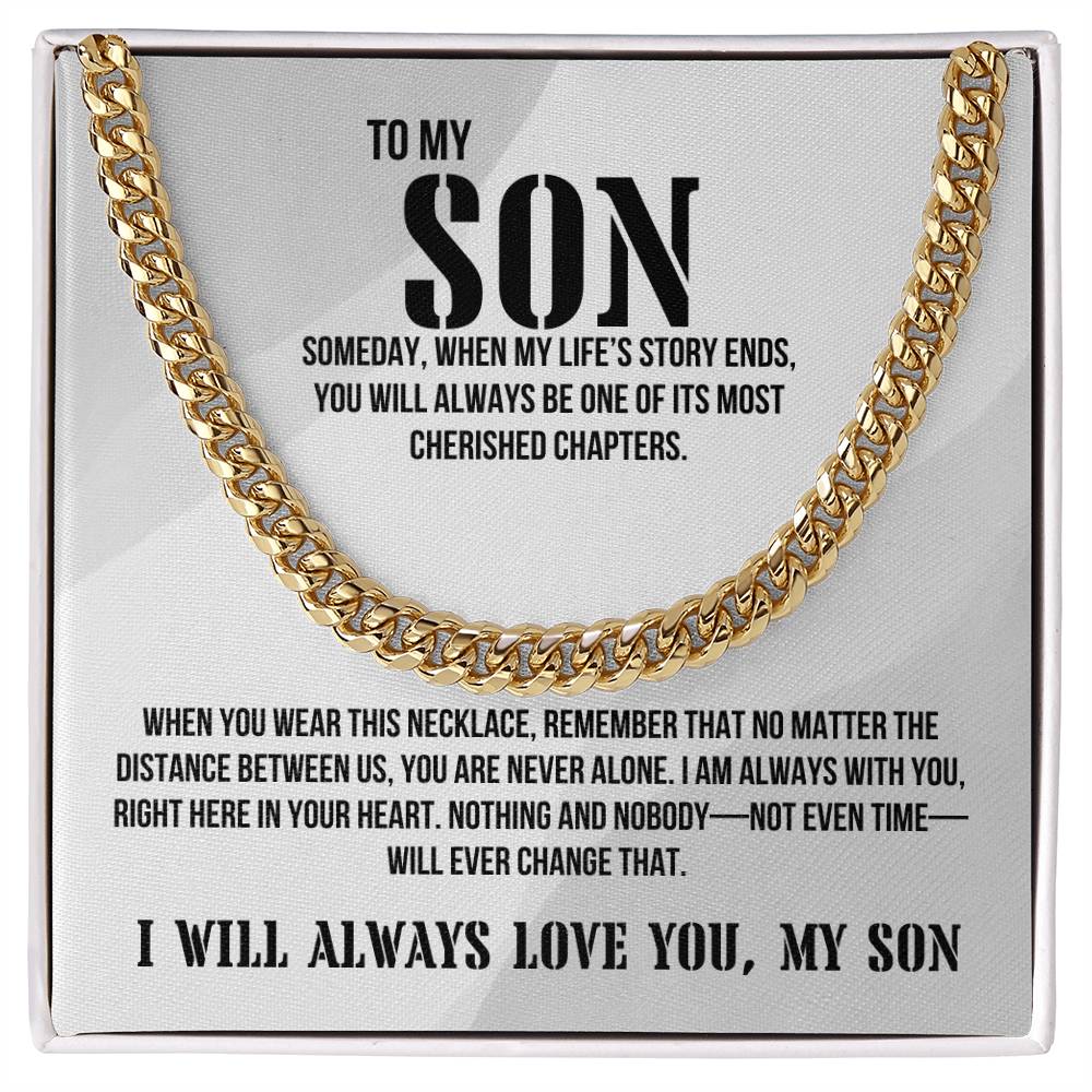 Son from Dad | I will always love you Men's Cuban Link | Gift for Son
