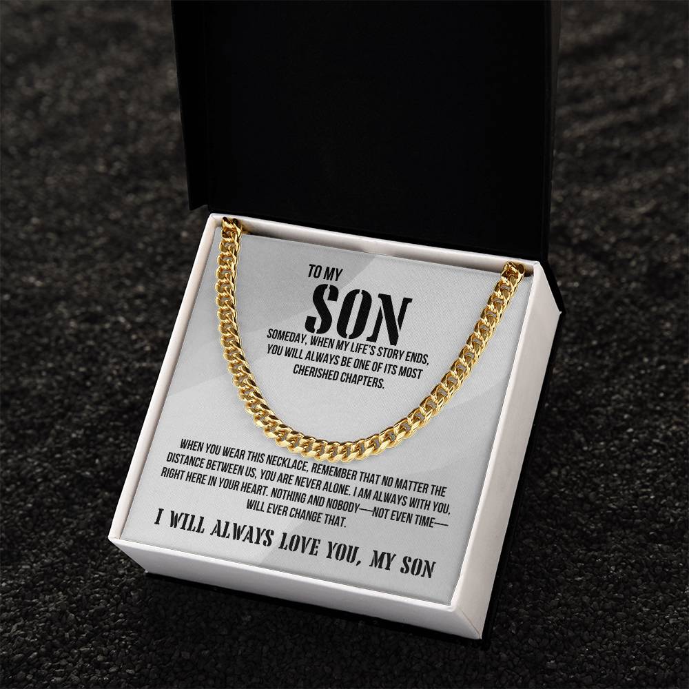 Son from Dad | I will always love you Men's Cuban Link | Gift for Son