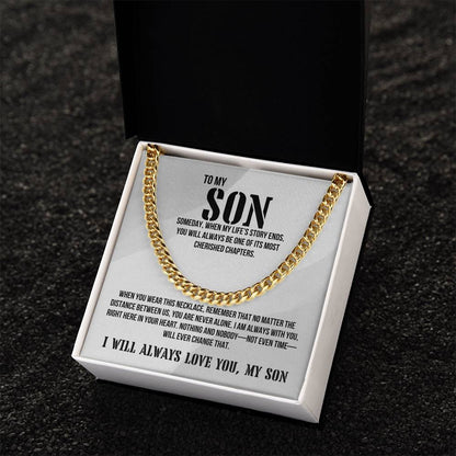 Son from Dad | I will always love you Men's Cuban Link | Gift for Son