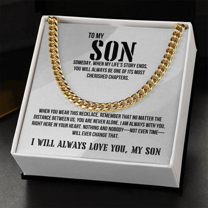 Son from Dad | I will always love you Men's Cuban Link | Gift for Son