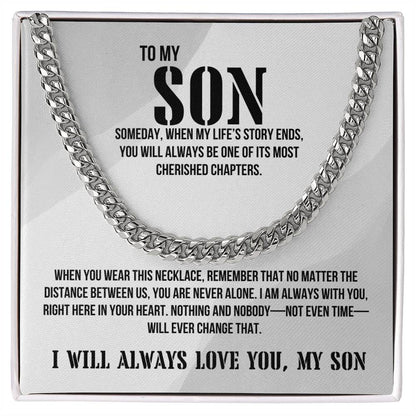 Son from Dad | I will always love you Men's Cuban Link | Gift for Son