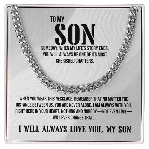 Son from Dad | I will always love you Men's Cuban Link | Gift for Son