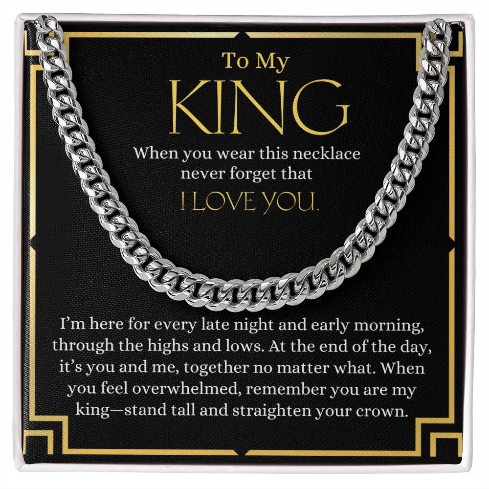 To My King | Cuban Link Chain
