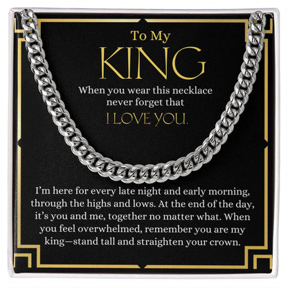 To My King | Cuban Link Chain