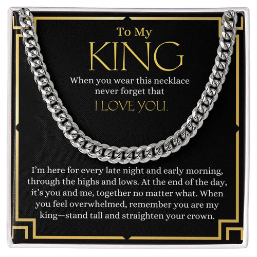 To My King | Cuban Link Chain