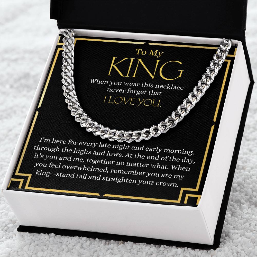 To My King | Cuban Link Chain