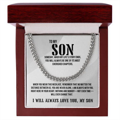 Son from Dad | I will always love you Men's Cuban Link | Gift for Son