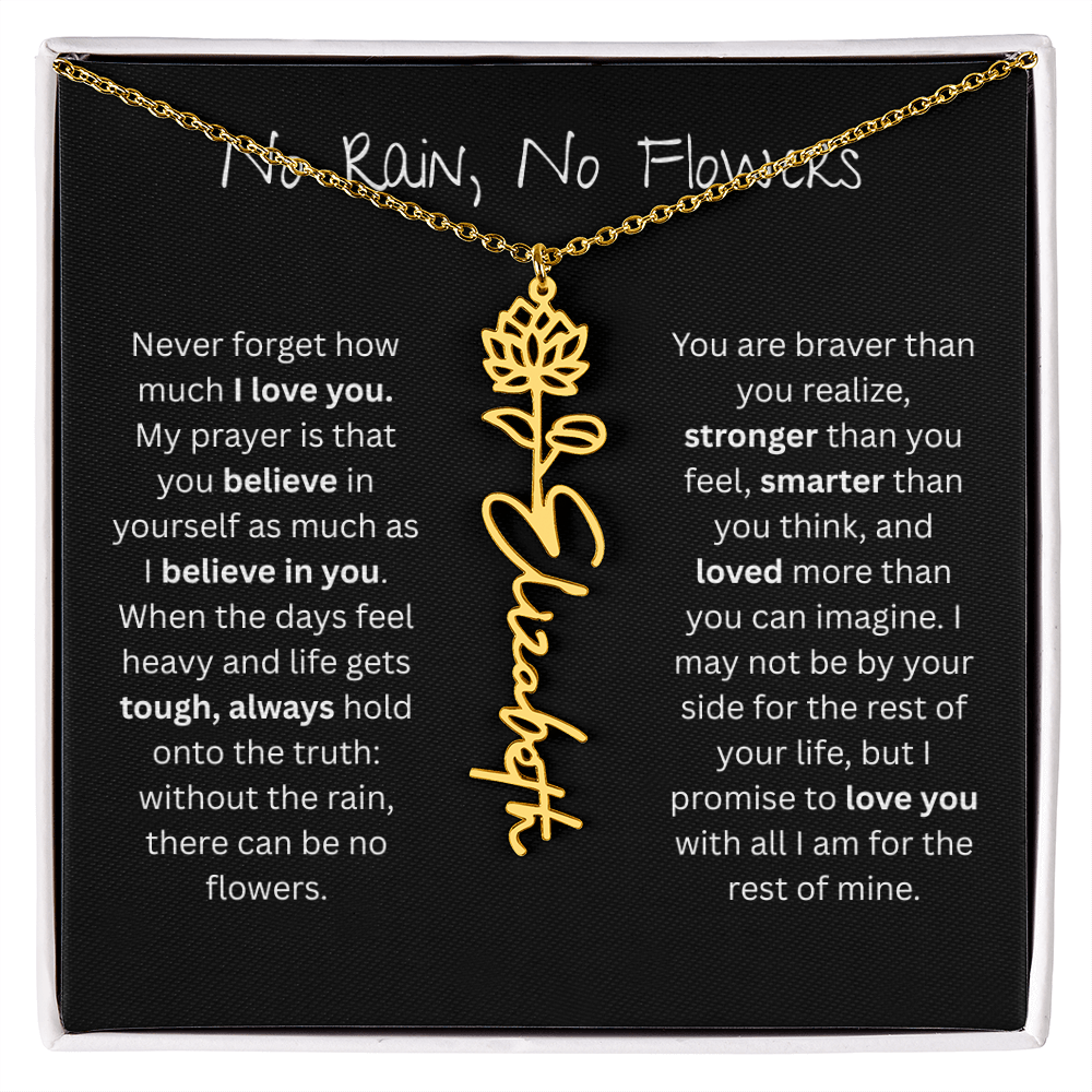 Personalized Birth Flower Name Necklace - No Rain No Flowers Edition