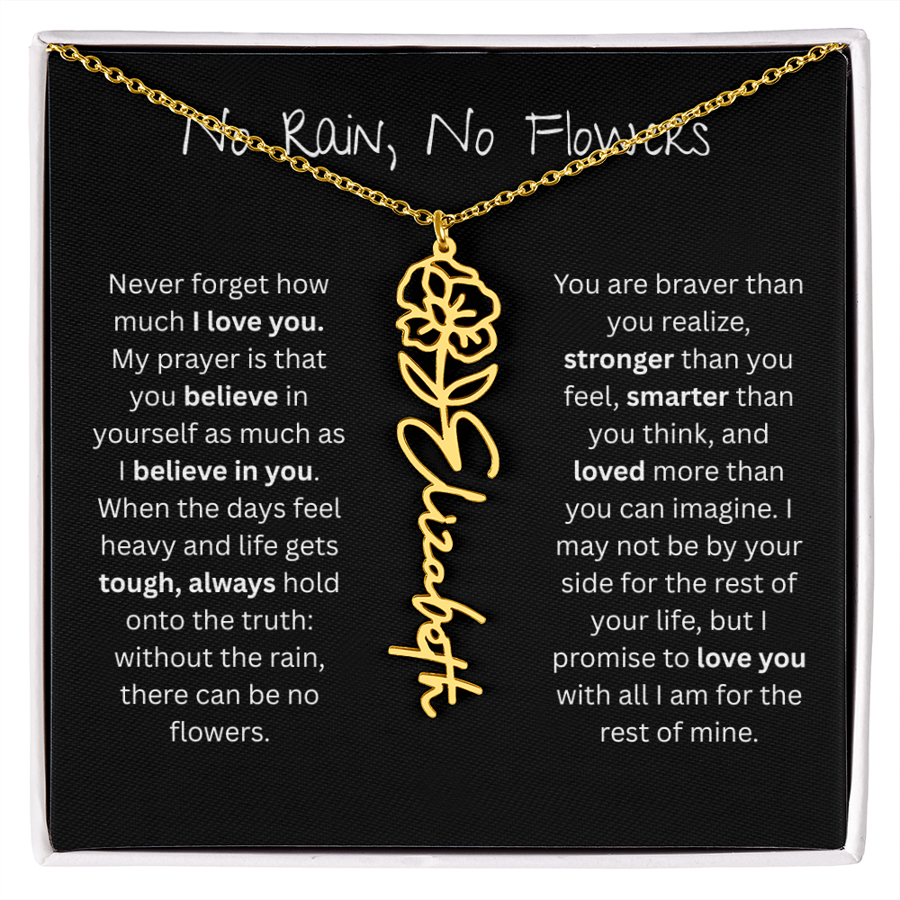 Personalized Birth Flower Name Necklace - No Rain No Flowers Edition