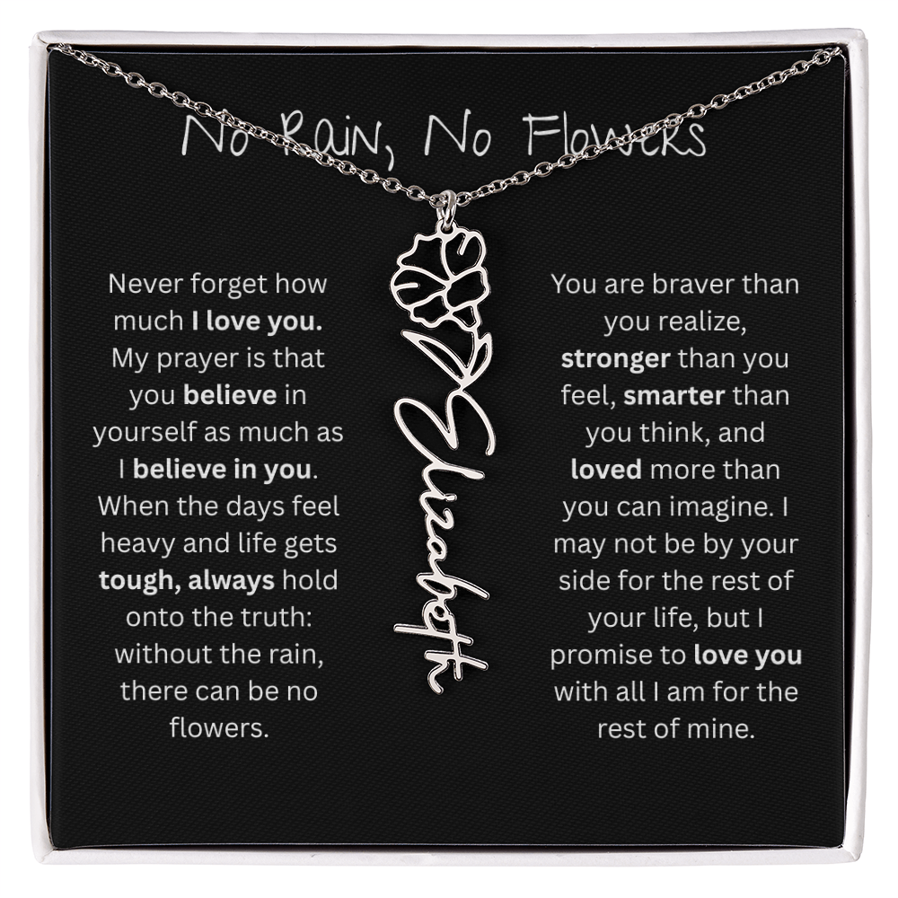 Personalized Birth Flower Name Necklace - No Rain No Flowers Edition