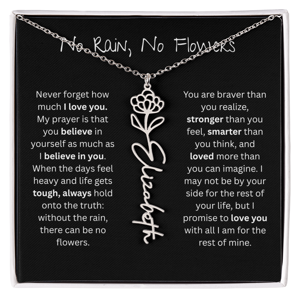 Personalized Birth Flower Name Necklace - No Rain No Flowers Edition