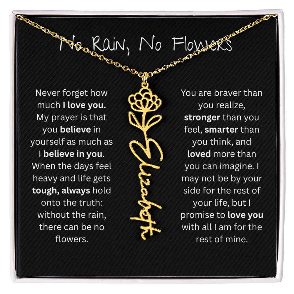 Personalized Birth Flower Name Necklace - No Rain No Flowers Edition