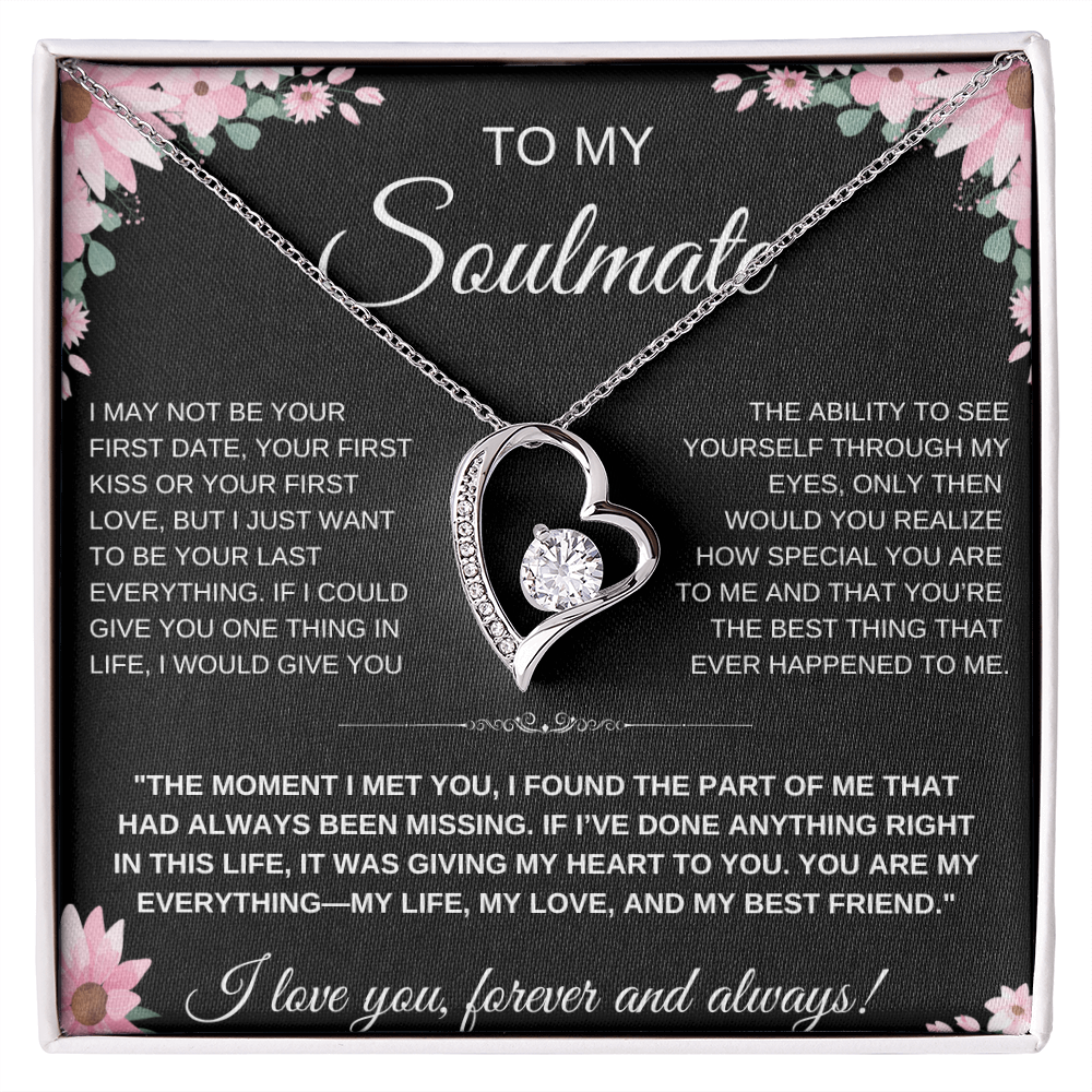 To My Soulmate Heart Necklace — Heart Pendant Gift for Her, Anniversary