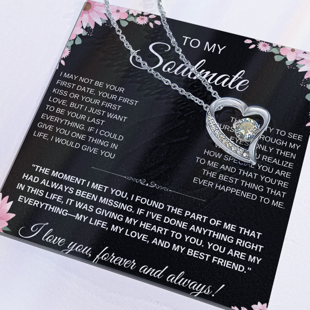 To My Soulmate Heart Necklace — Heart Pendant Gift for Her, Anniversary