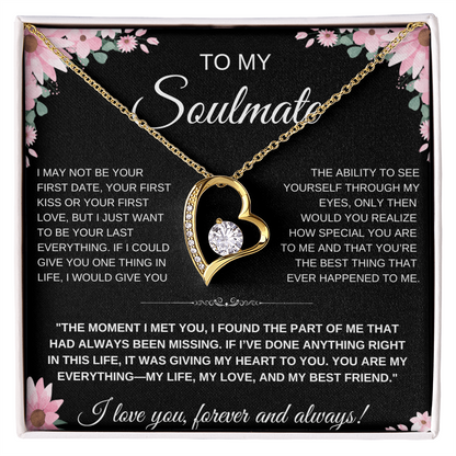 To My Soulmate Heart Necklace — Heart Pendant Gift for Her, Anniversary