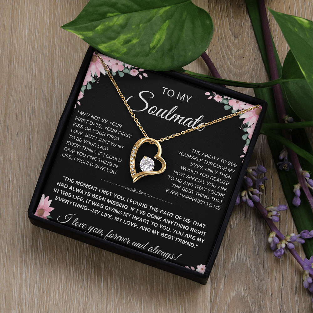 To My Soulmate Heart Necklace — Heart Pendant Gift for Her, Anniversary
