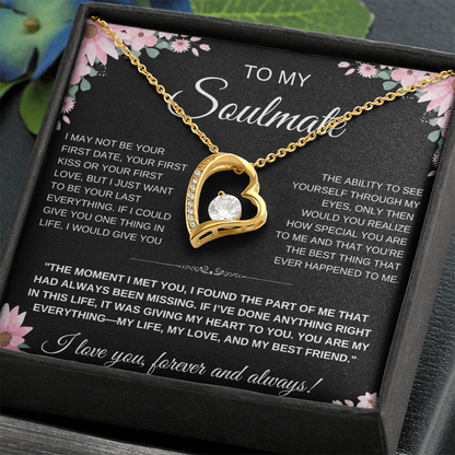 To My Soulmate Heart Necklace — Heart Pendant Gift for Her, Anniversary